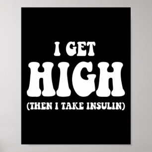 Spaß Typ 1 Diabetes Typ 2 Diabetikergeschenke werd Poster