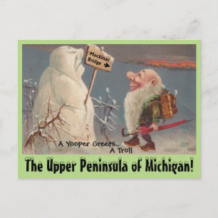 Spaß U.P. Yooper Upper Peninsula Michigan POSTCARD Postkarte
