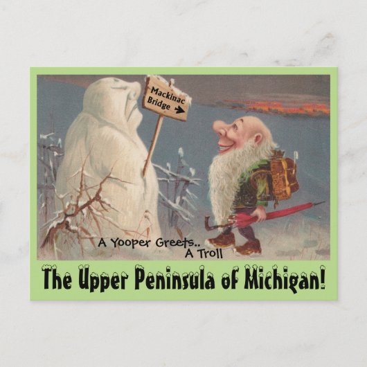 Spaß U.P. Yooper Upper Peninsula Michigan POSTCARD Postkarte (Vorderseite)