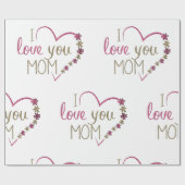 Spaß und Charme Ich Liebe Sie Mama Geschenkpapier (Flach)