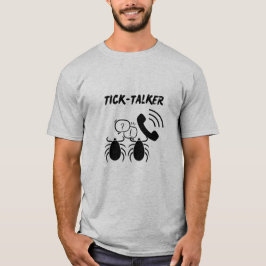 Spaß und Fang "TICK-TALKER" T-Shirt