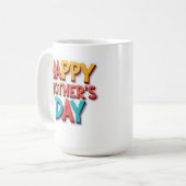 Spaß und farbenfrohe Happy Mother Day Gift Kaffeetasse (Vorderseite Links)