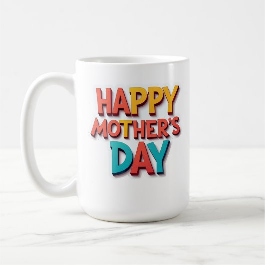 Spaß und farbenfrohe Happy Mother Day Gift Kaffeetasse (Links)