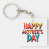 Spaß und farbenfrohe Happy Mother Day Gift Schlüsselanhänger (Vorderseite)