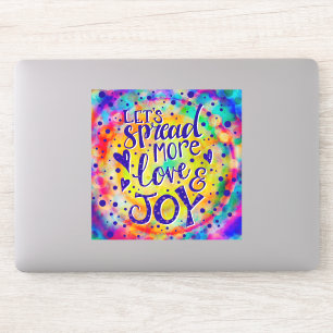 Spaß und fröhliche Verbreitung Mehr Liebe und Freu Aufkleber