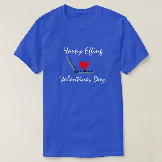 Spaß und Glück am Valentinstag T - Shirt (Design vorne)