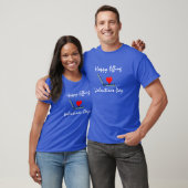 Spaß und Glück am Valentinstag T - Shirt (Unisex)