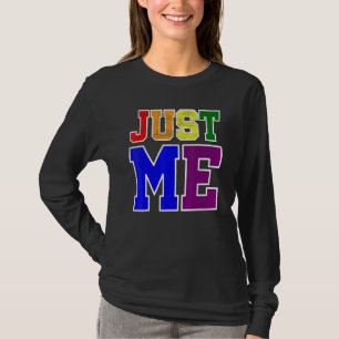 Spaß und kühl nur ich in lgbt Pride Rainbow Flag C T-Shirt