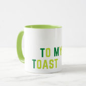 Spaß und Toast Tasse (Vorderseite Links)