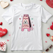 Spaß Valentine, Vorsicht, Sie könnten in der Liebe T-Shirt