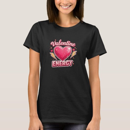Spaß Valentins Energie T-Shirt (Vorderseite)