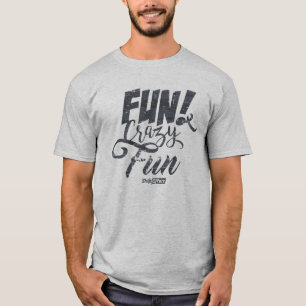 Spaß-verrückter Spaß-T - Shirt