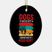 Spaß von Hunden und Menschen Keramik Ornament (Rechts)