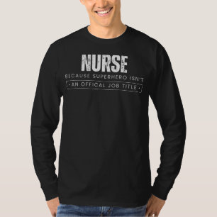 Spaß-Vormund heilen: Krankenschwester - Weil Super T-Shirt