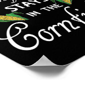 Spaß, was im Cornfield passiert, Bleibe Landleben Poster (Ecke)