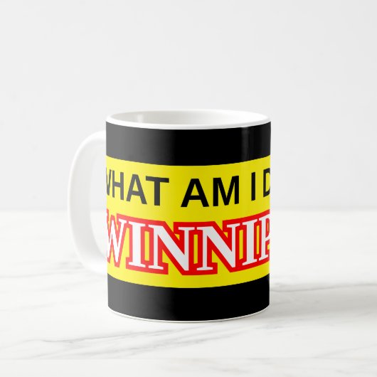 Spaß "WAS SIND ICH TUEND IN WINNIPEG?!" Tasse (Vorderseite Links)