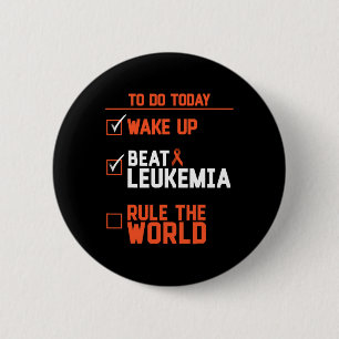 Spaß Wecke Beat Leukemia - die Regel für den Weltk Button
