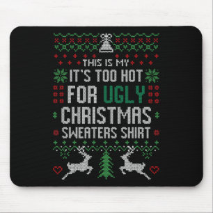 Spaß Weihnachten, das ist mein zu heißes Weihnacht Mousepad