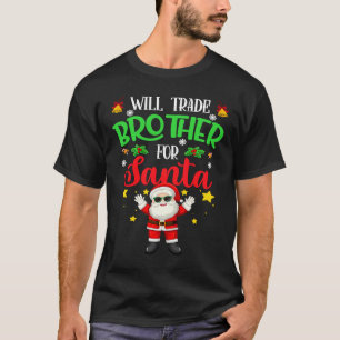 Spaß Weihnachten für Kinder wird Brother für Sant T-Shirt