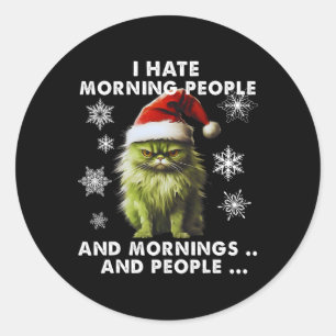 Spaß Weihnachtskostüm - Ich hasse Morgenmenschen - Runder Aufkleber
