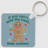 Spaß "Wenn du nicht die Hitze nehmen kannst" Lebku Schlüsselanhänger (Rückseite)