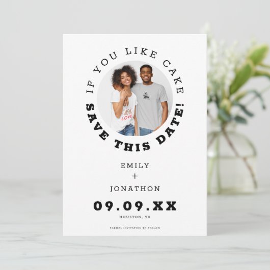 Spaß, wenn man Kuchen Foto Save the Date Lässig ma (Stehend Vorderseite)