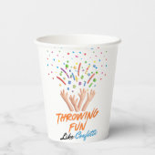 Spaß wie Konfetti Party Pappbecher (Rückseite)