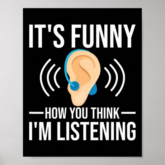 Spaß, wie Sie denken Deaf Deaf Bewusstsein Poster (Vorne)