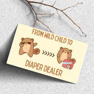 Spaß "Wild Child to Diaper" für Neueltern Karte