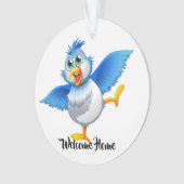Spaß Willkommen Zuhause Bluebird of Happiness Ornament (Vorderseite)
