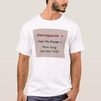 Spaß-Wort-Spiel:  Menopause = Mann-auf-Pause