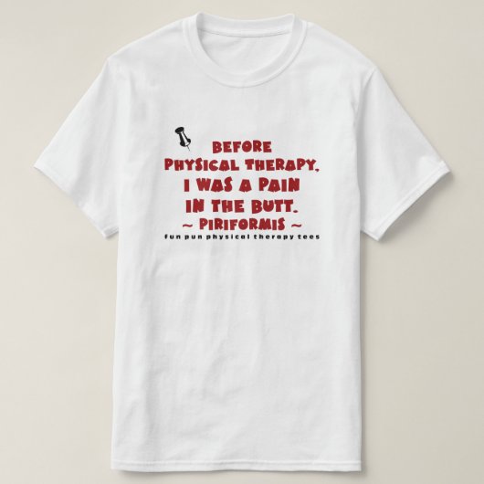 Spaß-Wortspiel PTees (Piriformis) T-Shirt (Design vorne)