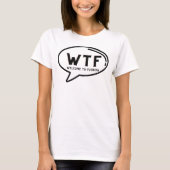 Spaß WTF Herzlich Willkommen in Florida Funny Gag T-Shirt (Vorderseite)