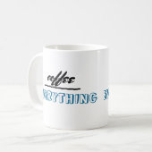 Spaß Zitat Tasse Kaffee über alles (Vorderseite Links)