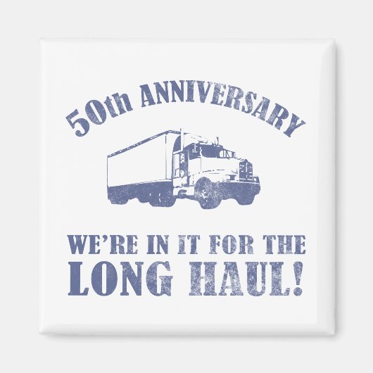 Spaß zum 50. Jubiläum (Long Haul) Magnet (Vorne)