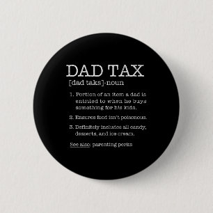 Spaß zur Steuerdefinition Joke Best Daddy Pater Hu Button