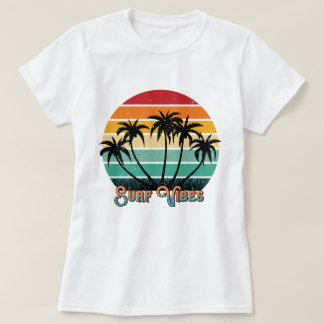 Spaßige Strand-Surf-Vibes-Wortkunst T-Shirt