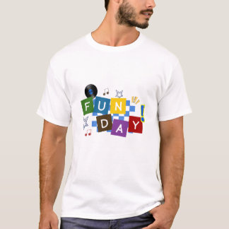 Spaßiger Tag T-Shirt