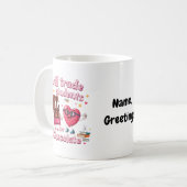 Spaßiges "Tausche Schüler gegen Schokolade" Valent Kaffeetasse (Vorderseite Links)