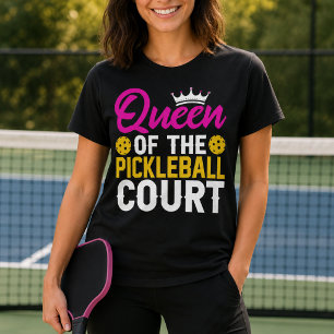 Spaßkönigin des Pickleball-Courts T-Shirt