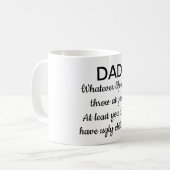 Spaßtext. Vaterbecher Kaffeetasse (Vorderseite Links)