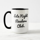 Spätabend-Leseklub-Kaffeetasse Tasse (Links)