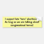 Späte Ausdrücke Autoaufkleber (Vorne)