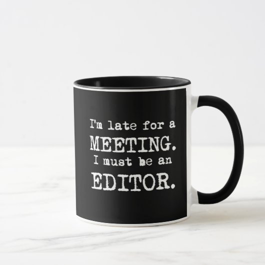 Späte Herausgeber-Tasse Tasse (Rechts)