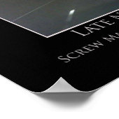 Späte Nacht Transfers Motivierend Poster (Ecke)