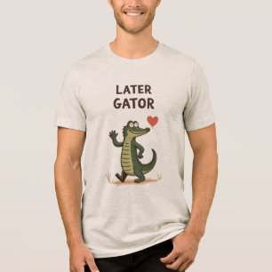 Später Alligator Lustiger Alligator Auf Wiedersehe Tri-Blend Shirt