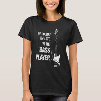 Später Bass-Spieler-T - Shirt