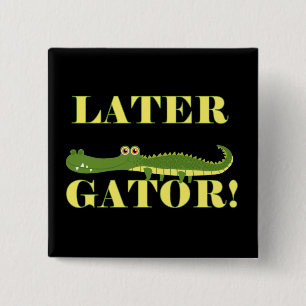 Spater Gator Button