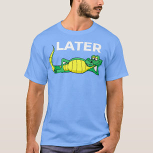 Später Gator mit Niedlichem Lächeln Alligator Spri T-Shirt