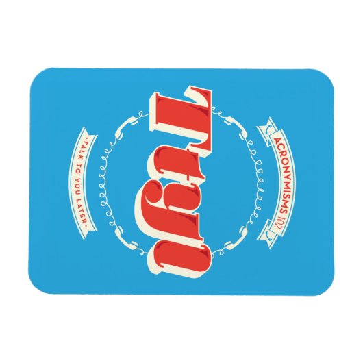 Später reden mit dir magnet (Horizontal)